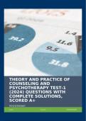 THEORY AND PRACTICE OF COUNSELING AND PSYCHOTHERAPY TEST-1 (2024) QUESTIONS WITH COMPLETE SOLUTIONS, SCORED A+