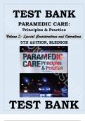 TEST BANK for PARAMEDIC CARE: PRINCIPLES & PRACTICE 5TH EDITION Volume 5 Special Considerations and Operations BLEDSOE