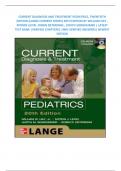 CURRENT DIAGNOSIS AND TREATMENT PEDIATRICS, TWENTIETH EDITION (LANGE CURRENT SERIES) 20TH EDITION BY WILLIAM HAY , MYRON LEVIN , ROBIN DETERDING , JUDITH SONDHEIMER | LATEST TEST BANK |VERIFIED CHAPTERS| 100% VERIFIED ANSWERS| NEWEST EDITION