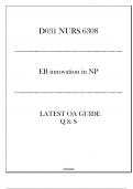 D031 NURS 6308 (EB Innovation in NP) - Latest OA Guide Q & S 2024.