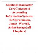 Solutions Manual for Core Concepts of Accounting Information Systems 14th Edition By Mark Simkin, James Worrell, Arline Savage ||Complete A+ Guide