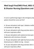 Med Surg3 Final/MS3 Final, MSS: Emergency & Disaster Nursing (Questions and Answers)