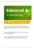   Topic 1- A Level Edexcel Biology B study guide elaborated correctly.   hydrogen bonds - Answer weak electrostatic intermolecular bonds formed between polar molecules containing at least one hydrogen atom  monomer - Answer small molecule that is a single