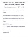 Splunk Architect Exam Study Guide Questions and Answers 100% Solved