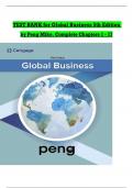 TEST BANK for Peng Mike, Global Business 5th Edition, Chapters 1 - 17, Complete Latest Version