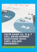 FOCM EXAM #1: B & T CELL DEVELOPMENT QUESTIONS WITH 100% SOLVED ANSWERS!!