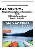 Managerial Accounting Tools for Business Decision Making, 9th Edition Solution Manual by Jerry J. Weygandt, Paul D. Kimmel, All Chapters 1 to 14 complete Verified editon ISBN:9781119709589