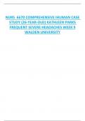 NURS  6670 COMPREHENSIVE IHUMAN CASE  STUDY (26-YEAR-OLD) KATHLEEN PARKS  FREQUENT SEVERE HEADACHES WEEK 9  WALDEN UNIVERSITY