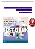 Leddy and Pepper’s Professional Nursing, 9th Edition TEST BANK by Lucy Hood, Verified Chapters 1 - 22, Complete Newest Version