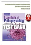 TEST BANK For Porth's Essentials of Pathophysiology, 5th Edition by Tommie L Norris, Verified Chapters 1 - 52, Complete Newest Version