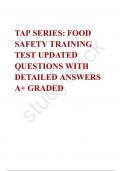 TAP SERIES: FOOD SAFETY TRAINING TEST UPDATED QUESTIONS WITH DETAILED ANSWERS A+ GRADED