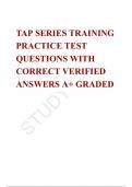 TAP SERIES TRAINING PRACTICE TEST QUESTIONS WITH CORRECT VERIFIED ANSWERS A+ GRADED