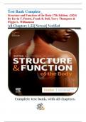 Test Bank Complete_ Structure and Function of the Body 17th Edition, (2024) By Kevin T. Patton, Frank B. Bell, Terry Thompson & Peggie L. Williamson All Chapters 1-22| Newest| Verified