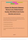 Chapter 28: Obstructive Pulmonary Diseases Lewis: Medical-Surgical Nursing, 10th Edition Exam Practice Questions and Answers