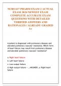 NURS 617 PHARM EXAM 2 ACTUAL  EXAM 2024 NEWEST EXAM  COMPLETE ACCURATE EXAM  QUESTIONS WITH DETAILED  VERIFIED ANSWERS AND  RATIONALES / ALREADY GRADED  A+