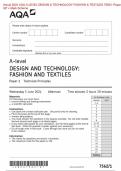  ACTUAL 2024  AQA A- LEVEL DESIGN AND TECHNOLOGY : FASHION AND TEXTILES  7462/ 1 PAPER 1 QUESTION PAPER +MARKING SCHEME 