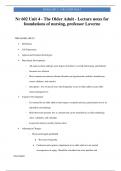 NR 602 Unit 4 - The Older Adult - Lecture notes for foundations of nursing, professor Laverne.