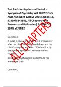 Test Bank for Kaplan and Sadocks  Synopsis of Psychiatry ALL QUESTIONS  AND ANSWERS LATEST 2024 Edition 12,  9781975145569, All Chapters with  Answers and Rationales| A+ GRADE| 100% VERIFIED| Test Bank for Kaplan and Sadocks  Synopsis of Psychiatry ALL QU