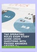 T&E OPERATING RULES EXAM STUDY GUIDE (2024) QUESTIONS WITH PASSED ANSWERS GRADED A+