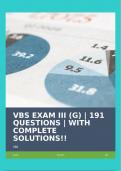 VBS EXAM III (G) | 191 QUESTIONS | WITH COMPLETE SOLUTIONS!!