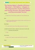 The Human Body in Health & Disease - Memmler's 13th Edition - Chapter 6 - The Integumentary System Questions  and Correct Answers the Latest Update  and Recommended Version