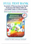 TEST BANK FOR ESSENTIALS OF PHARMACOLOGY FOR HEALTH PROFESSIONS, 8TH EDITION, BRUCE COLBERT, RUTH WOODROW.pdf