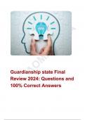 Guardianship state Final Review 2024: Questions and 100% Correct Answers 