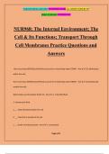 NUR968: The Internal Environment; The Cell & Its Functions; Transport Through Cell Membranes Practice Questions and Answers