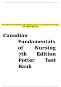 Test Bank for Potter and Perry's Canadian Fundamentals of Nursing 7th Edition by Barbara J. Astle, Wendy Duggleby ISBN 9780323870658 Chapter 1-48 | Complete Guide A+