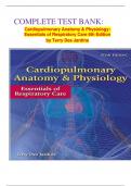 COMPLETE TEST BANK: Cardiopulmonary Anatomy & Physiology:  Essentials of Respiratory Care 6th Edition by Terry Des Jardins