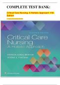 COMPLETE TEST BANK: Critical Care Nursing: A Holistic Approach 11th  Edition by Patricia Gonce Morton RN PhD