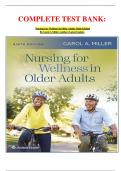 COMPLETE TEST BANK:  Nursing For Wellness In Older Adults Ninth Edition By Carol A Miller (Author) Latest Update.