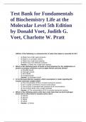 Test Bank for Fundamentals of Biochemistry Life at the Molecular Level 5th Edition by Donald Voet, Judith G. Voet, Charlotte W. Pratt