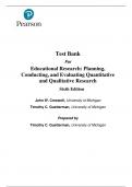 Test Bank For Educational Research: Planning, Conducting, and Evaluating Quantitative and Qualitative Research, 6th edition by John Creswell