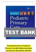 Test Bank for Burns' Pediatric Primary Care 8th Edition by Dawn Lee Garzon, Mary Dirks, Martha Driessnack, Karen G. Duderstadt, and Nan M. Gaylord