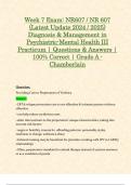 Week 7 Exam: NR607 / NR 607 (Latest Update 2024 / 2025) Diagnosis & Management in Psychiatric-Mental Health III Practicum | Questions & Answers | 100% Correct | Grade A - Chamberlain