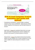   OCR A-Level Computer Science evaluation test guide well defined. Contemporary Architecture - Answer Usually a combined selection of the 2 basic architectures' - taking the best of both worlds. Simplicity of Von Neumann, but the useful features of