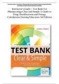 Pharmacology Clear and Simple: A Guide to Drug Classifications and Dosage Calculations 3rd Edition Test Bank  by Cynthia J. Watkins