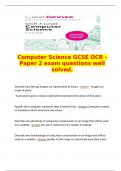   Computer Science GCSE OCR - Paper 2 exam questions well solved.   Describe how bitmap images are represented in binary - Answer - Images are made of pixels - Each pixel is given a binary code which represents the colour of that pixel  Explain why comput