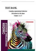 Test Bank For Canadian Organizational Behaviour 10Th Canadian Edition By Steven McShane All chapters 