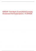 NREMT Test Bank Exam(2024)Correctly Answered And Explanations / A GRADE 