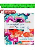 Test Bank for Gerontologic Nursing, 6th Edition by Sue E. Meiner Jennifer J. Yeager All Chapters 1-29 Complete A+ Guide ISBN:9780323848381 Newest Version 2024 Instant Pdf Download 