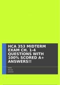 HCA 353 MIDTERM EXAM CH. 1-4 QUESTIONS WITH 100% SCORED A+ ANSWERS!!