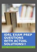 IDRL EXAM PREP QUESTIONS WITH ACTUAL SOLUTIONS!!