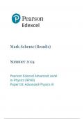 EDEXCEL Physics 9PH0 03 Paper 3: mark-scheme General and Practical Principles in Physics  June  EDEXCEL Physics 9PH0 02 Paper 2: mark-scheme Advanced Physics II    June 2024