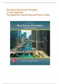 Test Bank- Real Estate Principles : A Value Approach (7th Edition) By: David Ling and Wayne Archer | All Chapters Included | Latest Version