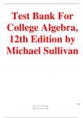 Test Bank For College Algebra, 12th Edition by Michael Sullivan ||Complete A+ Guide