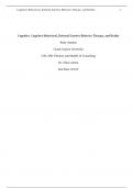 CNL 500 Topic 5 Assignment: Cognitive, Cognitive Behavioral, Rational Emotive Behavior Therapy, and Reality Therapy Application (Obj. 5.1 and 5.2)