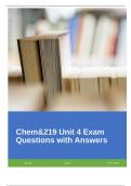 Chem&219 Unit 4 Exam Questions with Correct Answers.