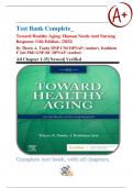 Test Bank Complete_ Toward Healthy Aging: Human Needs And Nursing Response 11th Edition, (2022) By Theris A. Touhy & Kathleen F Jett All Chapter 1-35| Newest| Verified